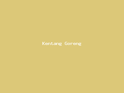 Kentang Goreng